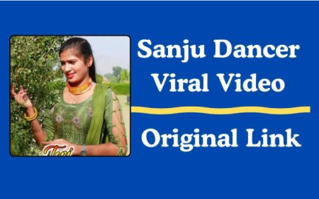 Sanju Dancer Viral Video Original Link